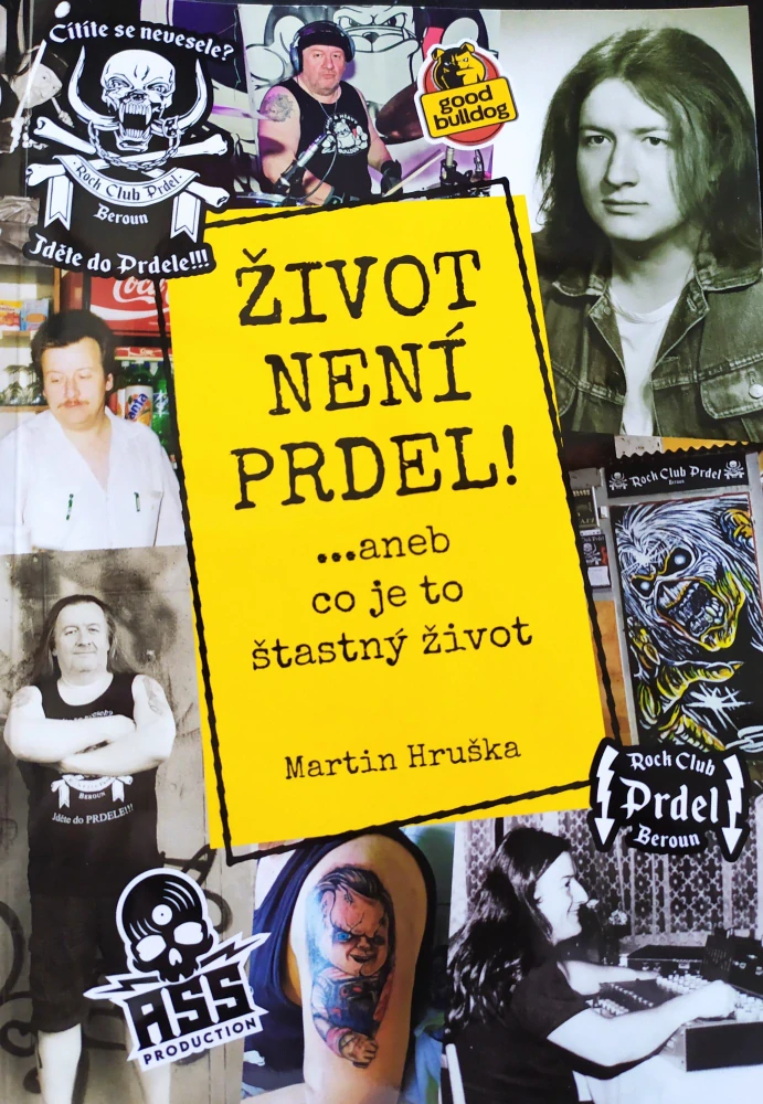 Kniha Martin Hruška - Život není prdel!