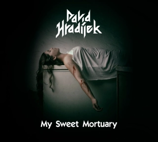 CD David Hradílek - My Sweet Mortuary
