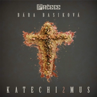 CD Pačess & Bára Basiková - Katechi2mus